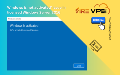 How to fix ‘Windows is not activated’ issue in licensed Windows Server 2016