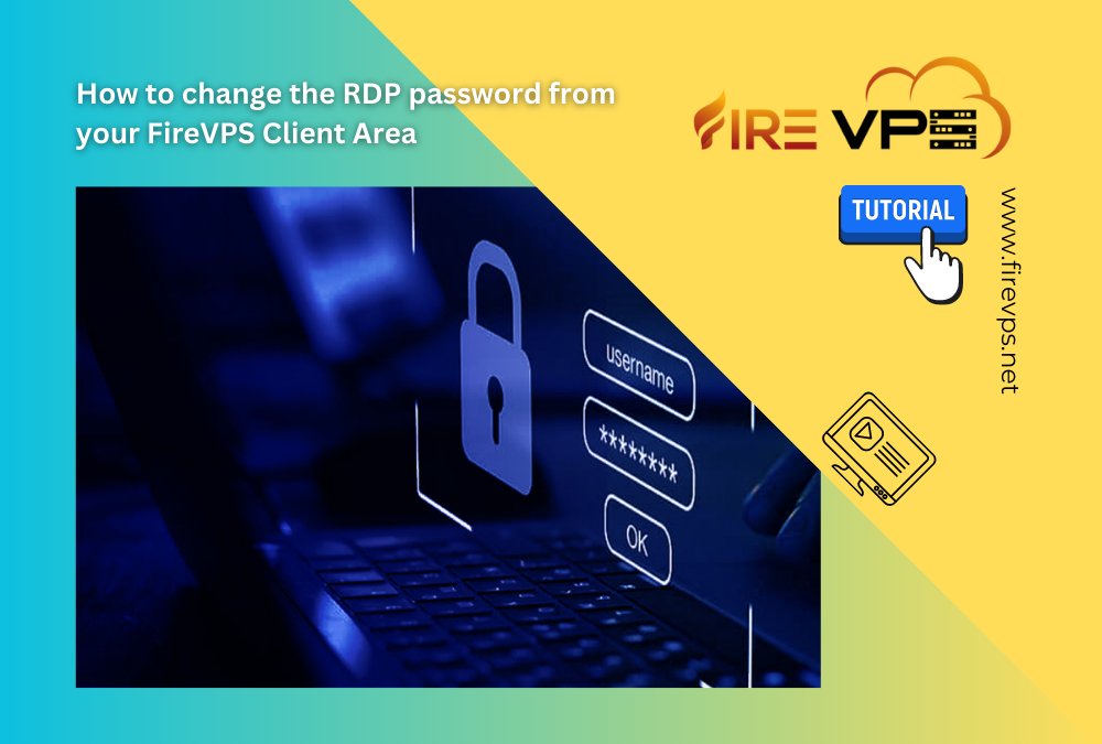 How to change the RDP password from your FireVPS Client Area