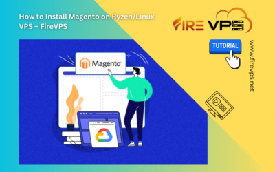 How to Install Magento on Ryzen/Linux VPS – FireVPS